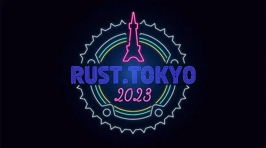 Rust.Tokyo 2023 サムネイル